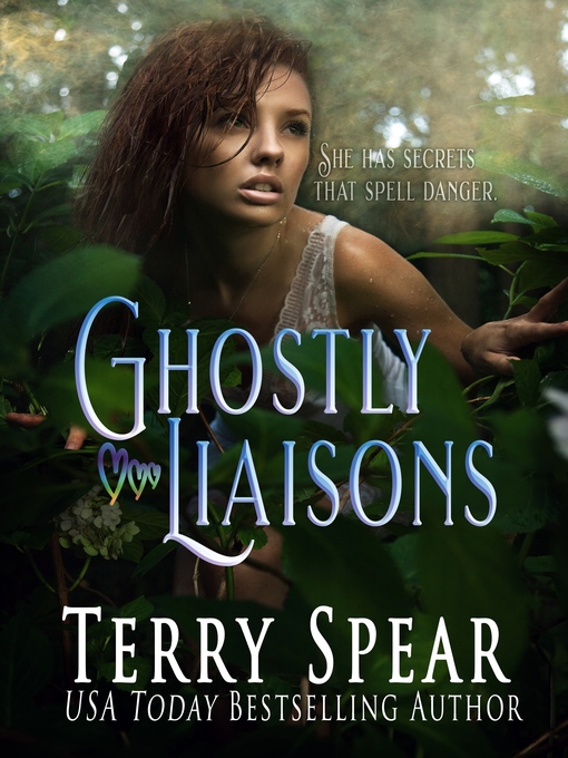 Title details for Ghostly Liaisons by Terry Spear - Available